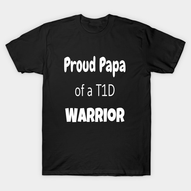 Proud Papa - White Text T-Shirt by CatGirl101